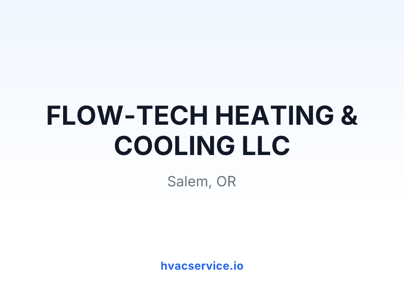 FLOW-TECH HEATING & COOLING LLC