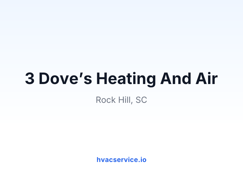 3 Dove’s Heating And Air