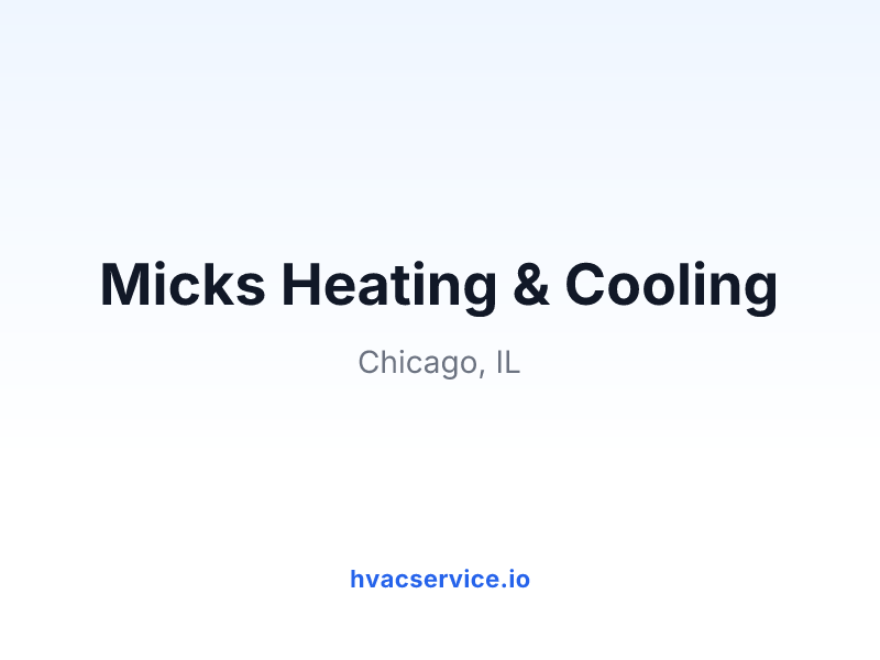 Micks Heating & Cooling