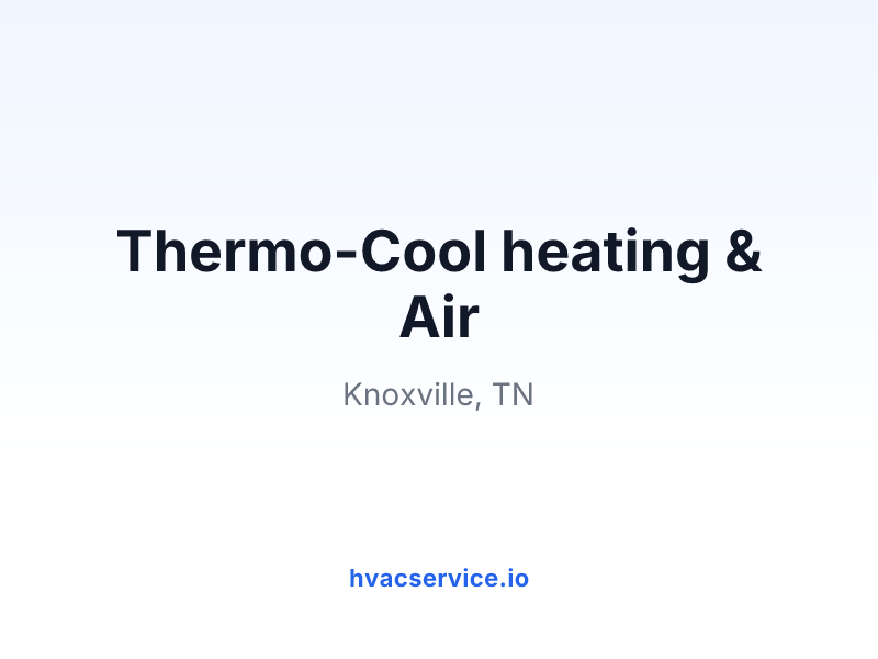Thermo-Cool heating & Air