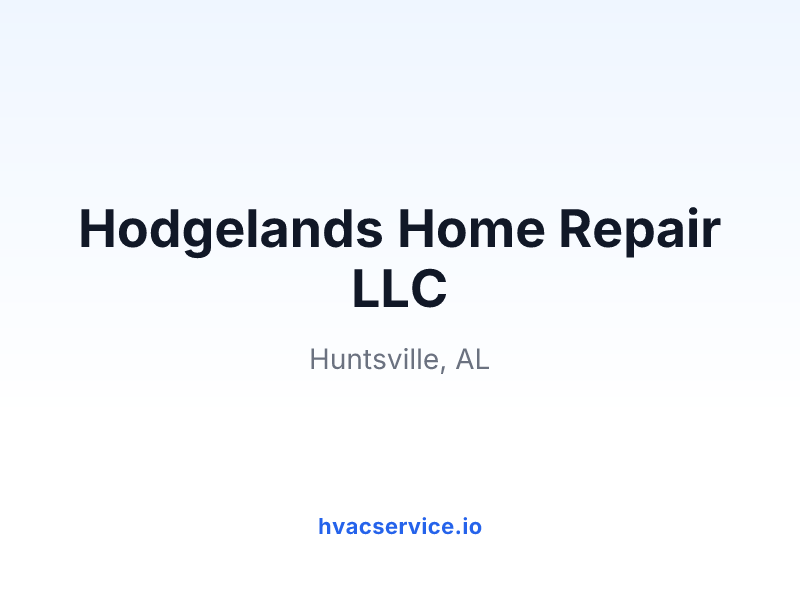 Hodgelands Home Repair LLC
