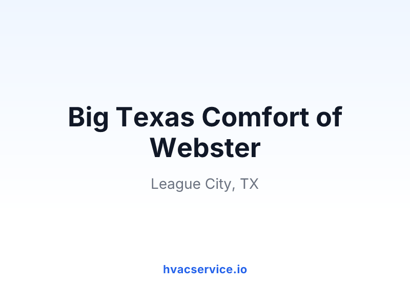 Big Texas Comfort of Webster