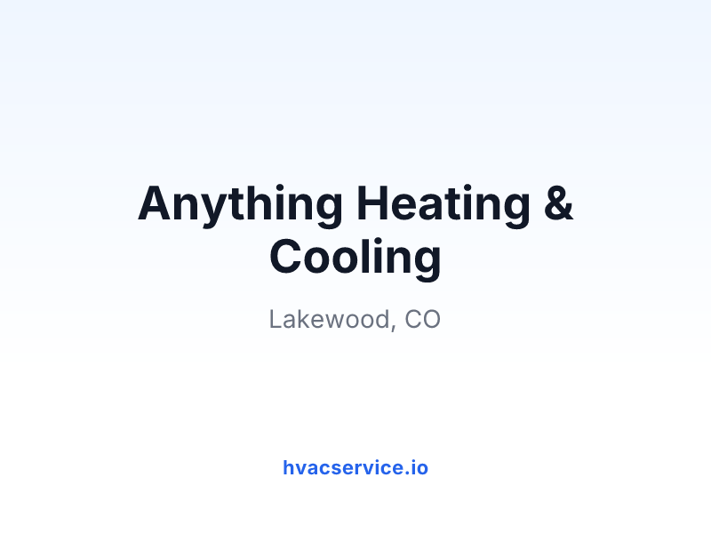 Anything Heating & Cooling