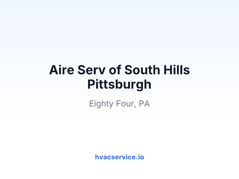 Aire Serv of South Hills Pittsburgh