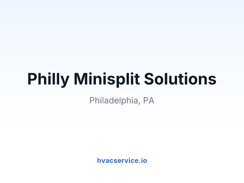 Philly Minisplit Solutions
