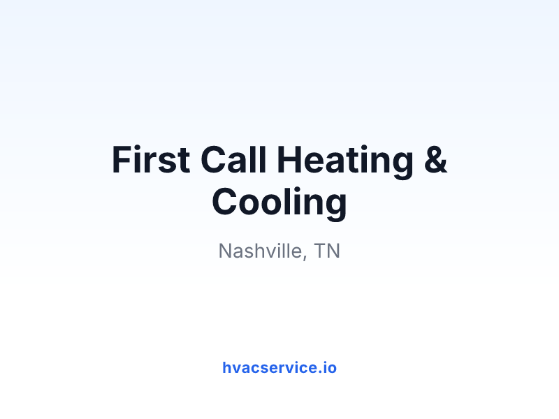 First Call Heating & Cooling