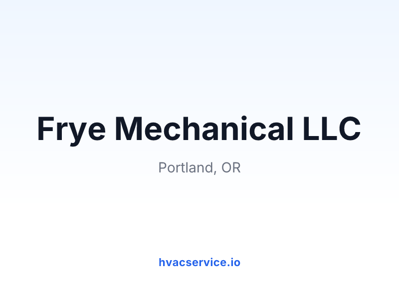 Frye Mechanical LLC