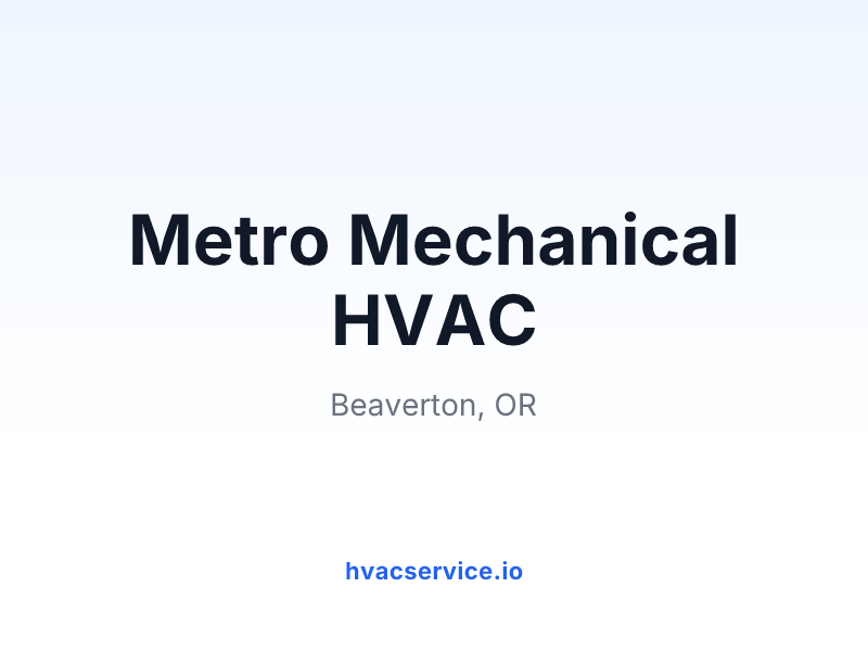 Metro Mechanical HVAC