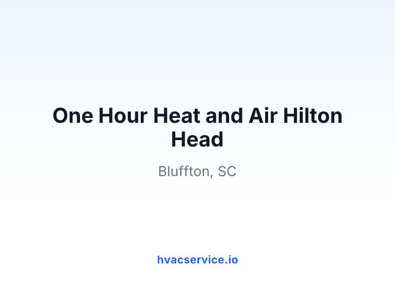 One Hour Heat and Air Hilton Head