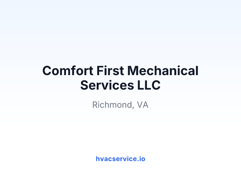 Comfort First Mechanical Services LLC