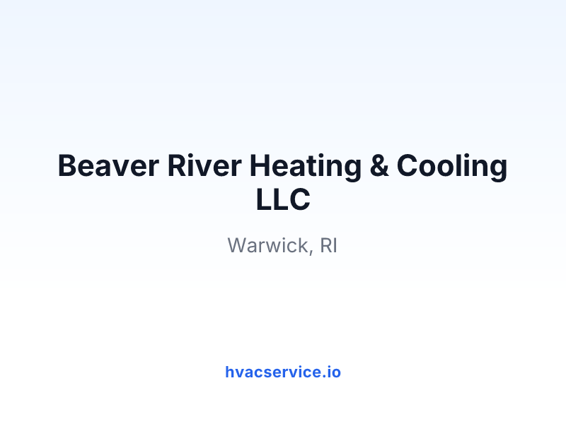 Beaver River Heating & Cooling LLC