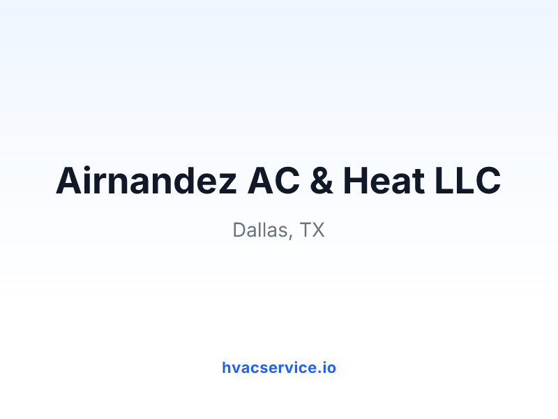 Airnandez AC & Heat LLC