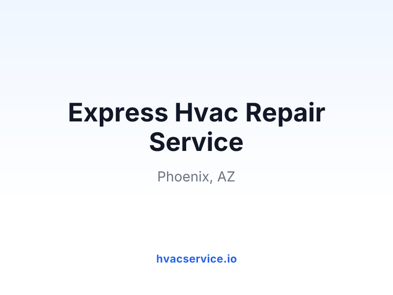 Express Hvac Repair Service