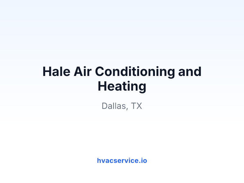 Hale Air Conditioning and Heating