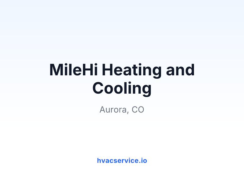 MileHi Heating and Cooling