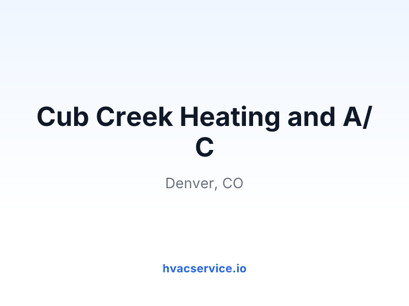 Cub Creek Heating and A/C