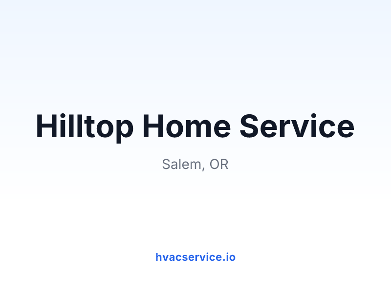 Hilltop Home Service