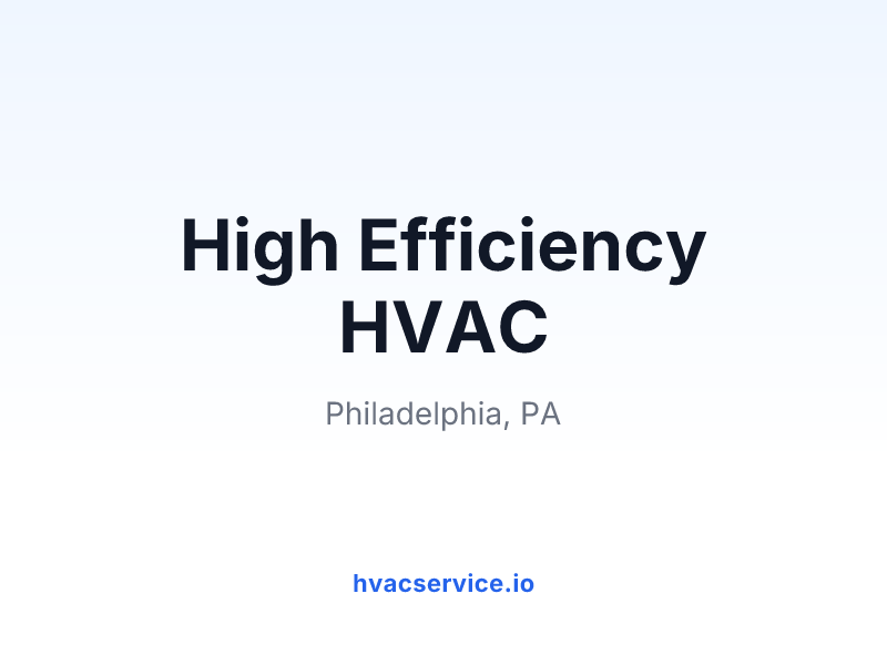 High Efficiency HVAC