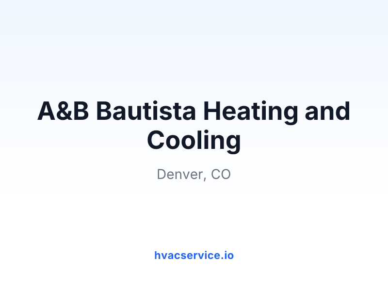 A&B Bautista Heating and Cooling