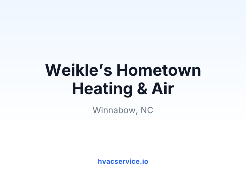 Weikle’s Hometown Heating & Air