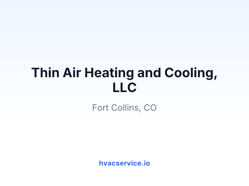Thin Air Heating and Cooling, LLC