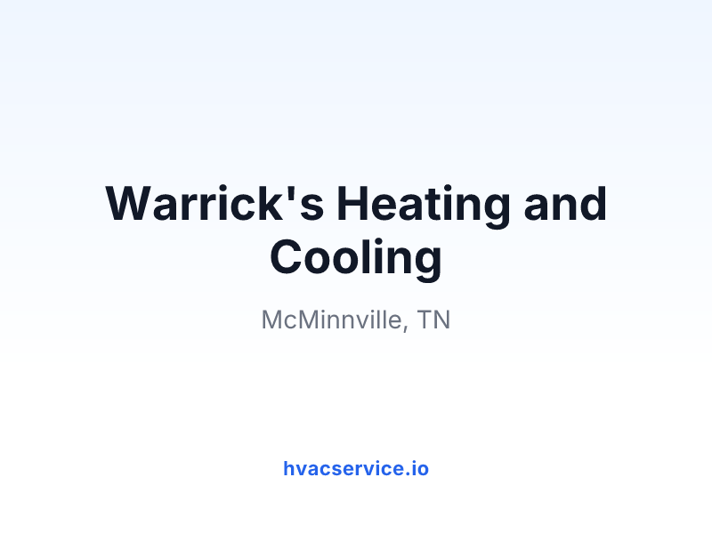Warrick's Heating and Cooling