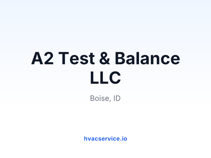 A2 Test & Balance LLC