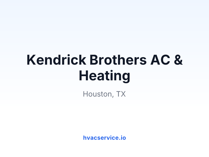 Kendrick Brothers AC & Heating