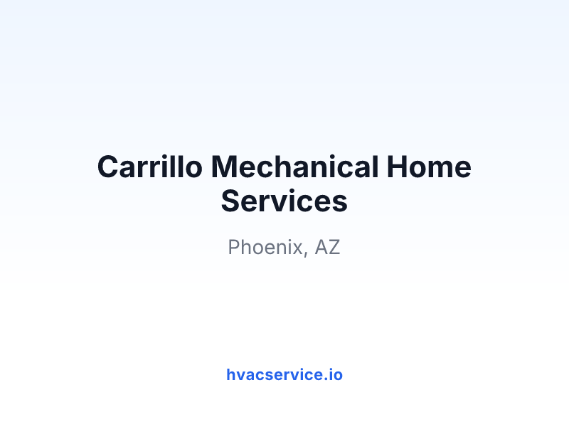 Carrillo Mechanical Home Services