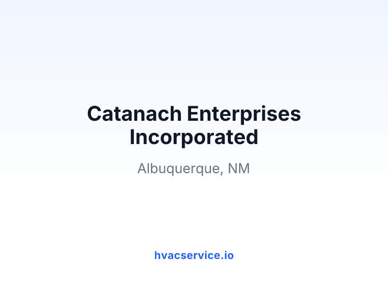 Catanach Enterprises Incorporated