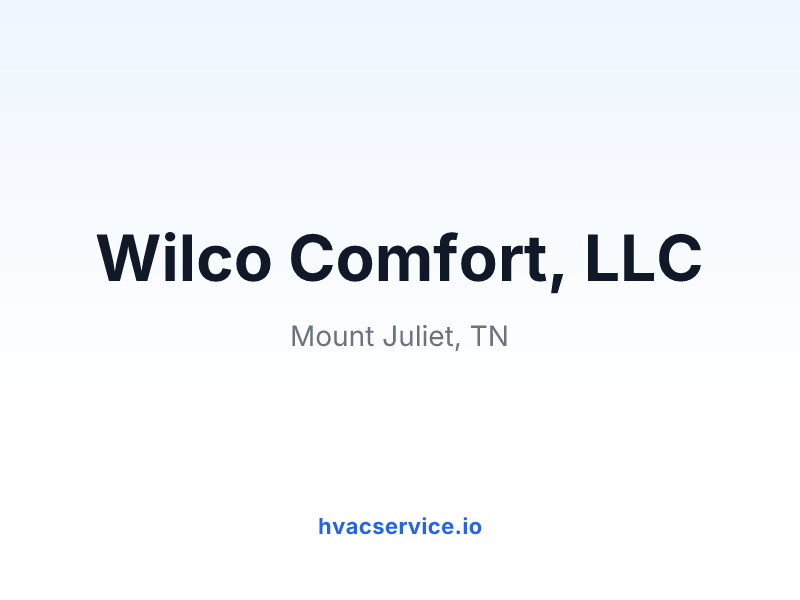 Wilco Comfort, LLC