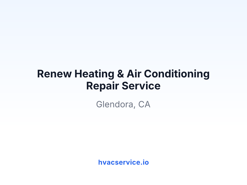 Renew Heating & Air Conditioning Repair Service