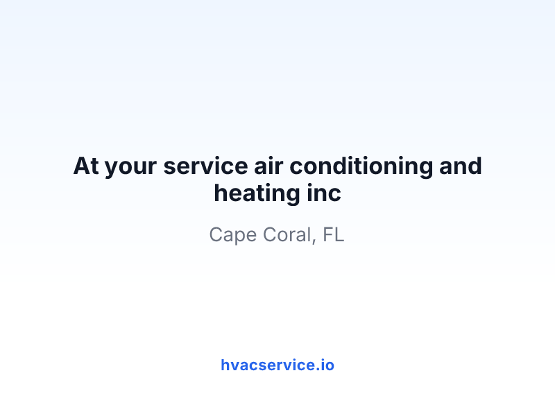 At your service air conditioning and heating inc