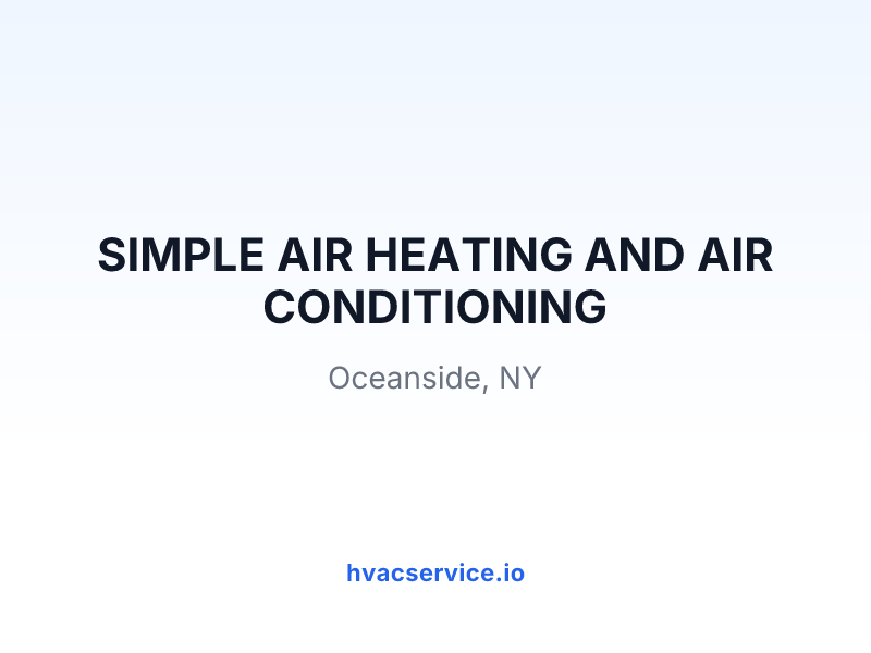 SIMPLE AIR HEATING AND AIR CONDITIONING
