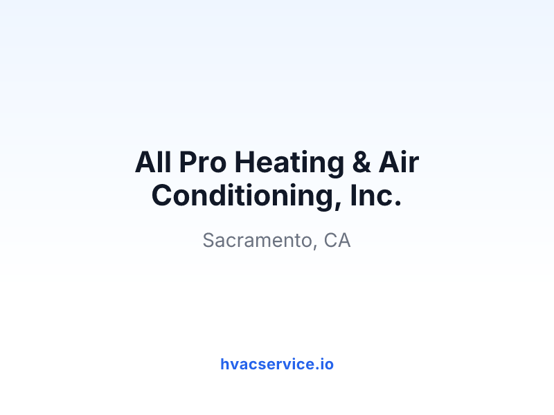 All Pro Heating & Air Conditioning, Inc.