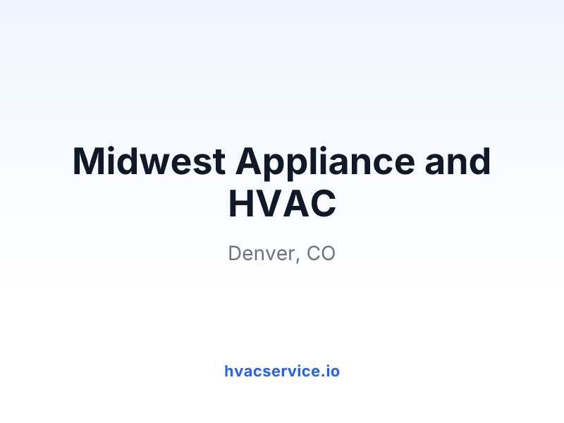 Midwest Appliance and HVAC