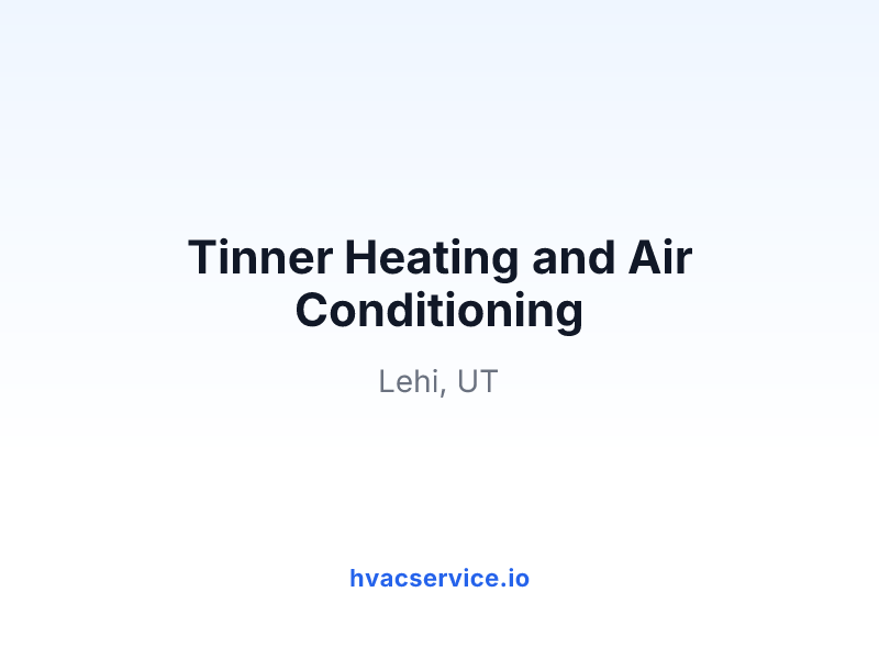 Tinner Heating and Air Conditioning