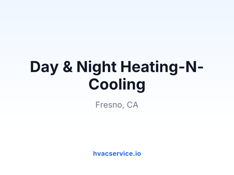 Day & Night Heating-N-Cooling