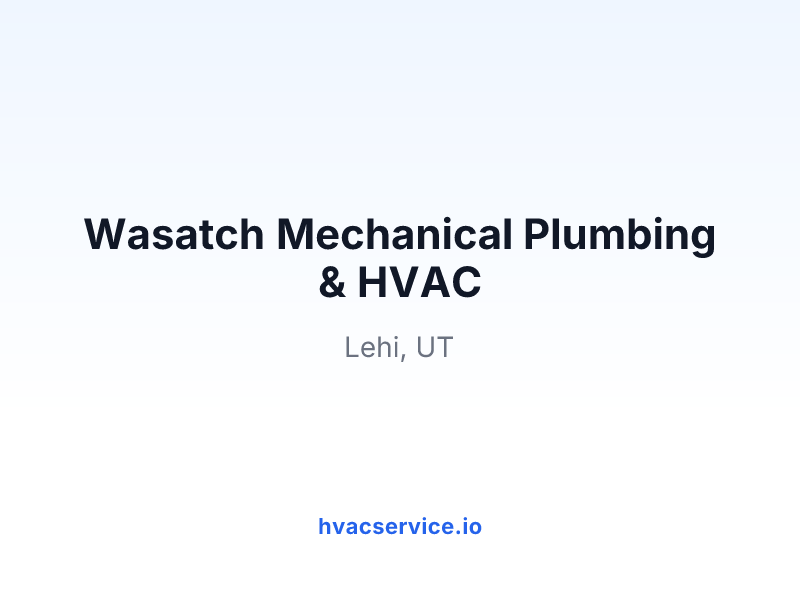 Wasatch Mechanical Plumbing & HVAC