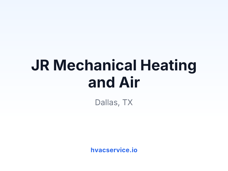 JR Mechanical Heating and Air