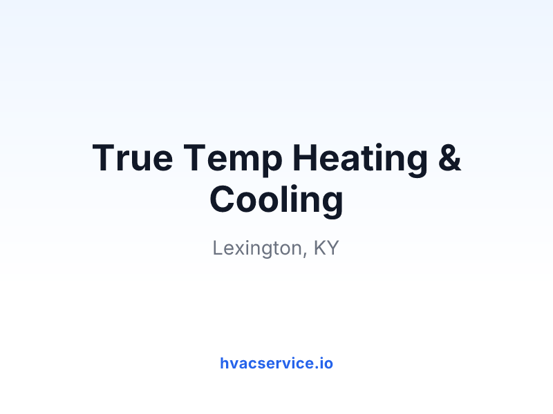 True Temp Heating & Cooling
