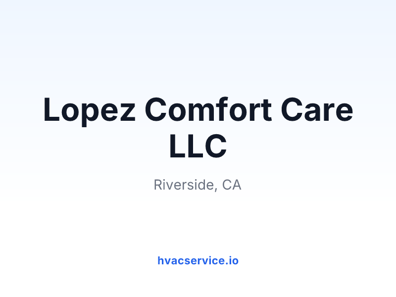 Lopez Comfort Care LLC