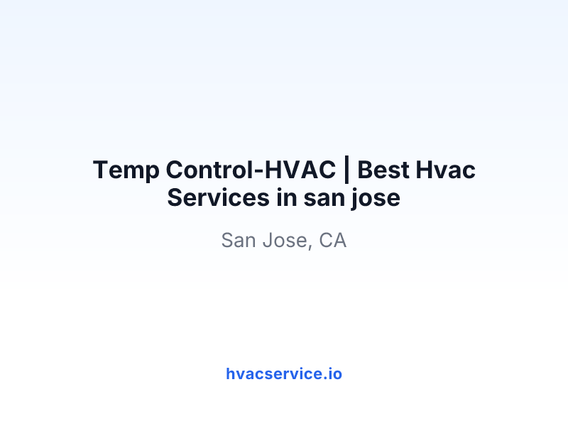 Temp Control-HVAC | Best Hvac Services in san jose