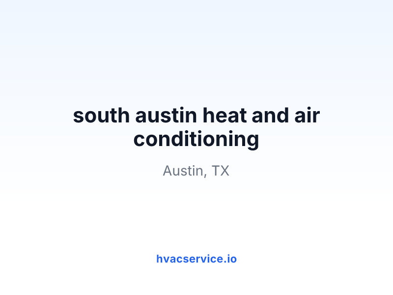 south austin heat and air conditioning