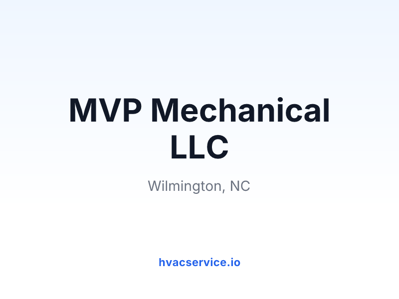 MVP Mechanical LLC