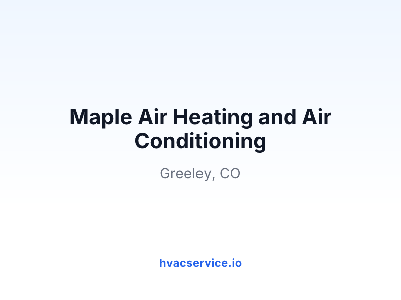 Maple Air Heating and Air Conditioning