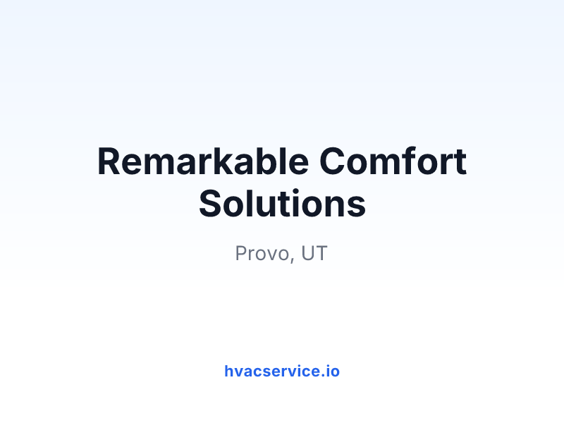Remarkable Comfort Solutions