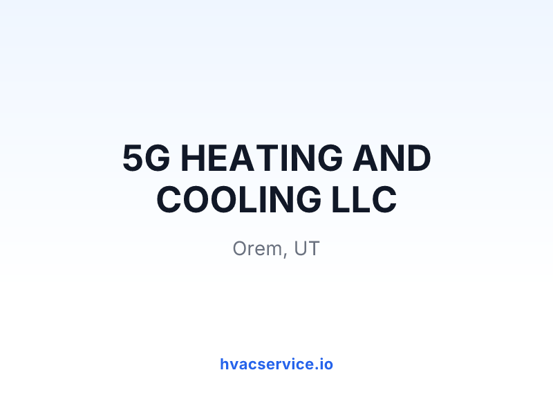 5G HEATING AND COOLING