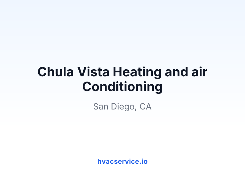 Chula Vista Heating and air Conditioning