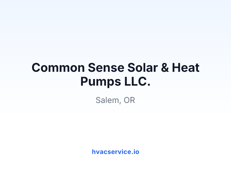 Common Sense Solar & Heat Pumps LLC.